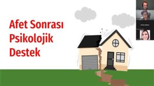 Afet Sonrası Psikolojik Destek: Travma Yönetimi ve Toplum Dayanışması