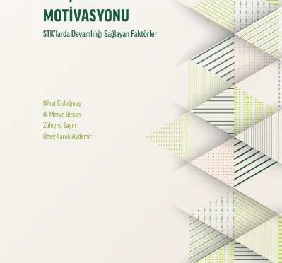 Gönüllülerin Motivasyonu ve Teşvik Edilmesi: Etkili Gönüllü Yönetimi Teknikleri